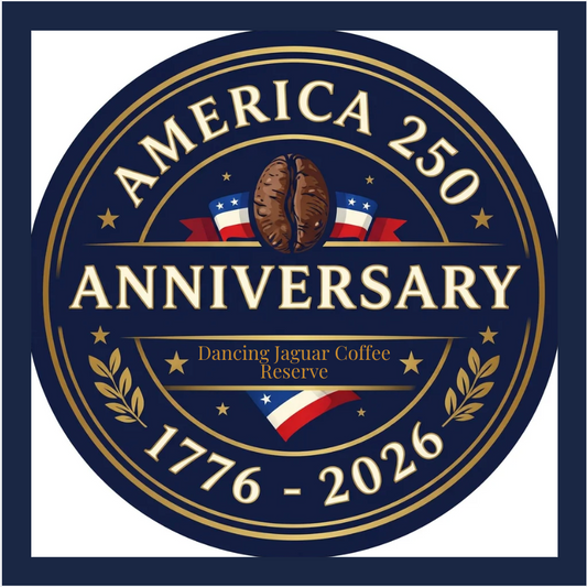 America 250 Dancing Jaguar Coffee Reserve (PRE ORDER< SHIPINGS STARTS ON JUNE 15)